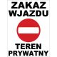 SIGN "ENTRY NOT PRIVATE AREA" 60x90