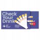  TEST YOURSELF Check test to check for ketamine and GHB in a drink